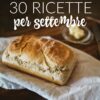 30 ricette per settembre