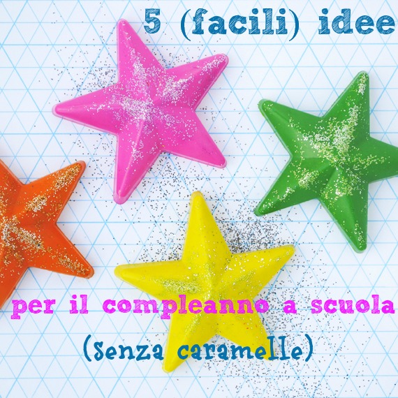 5 idee per festeggiare il compleanno a scuola (senza caramelle