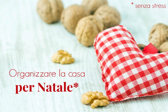 Organizzare la casa per Natale