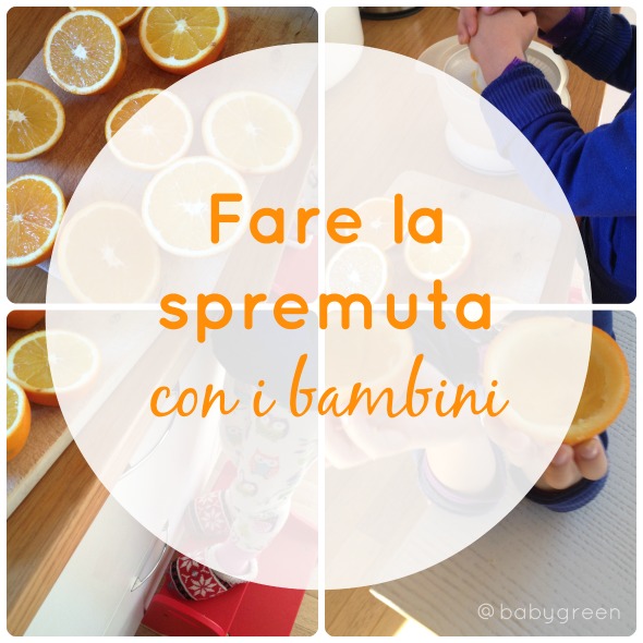 Fare la spremuta con i bambini