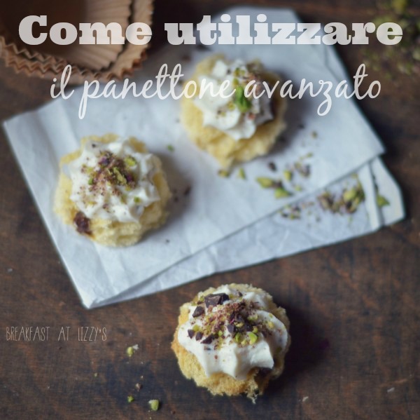 Come utilizzare il panettone avanzato