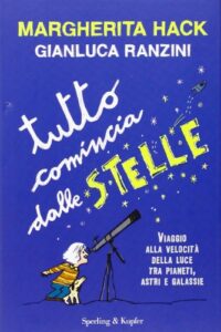 tutto comincia dalle stelle