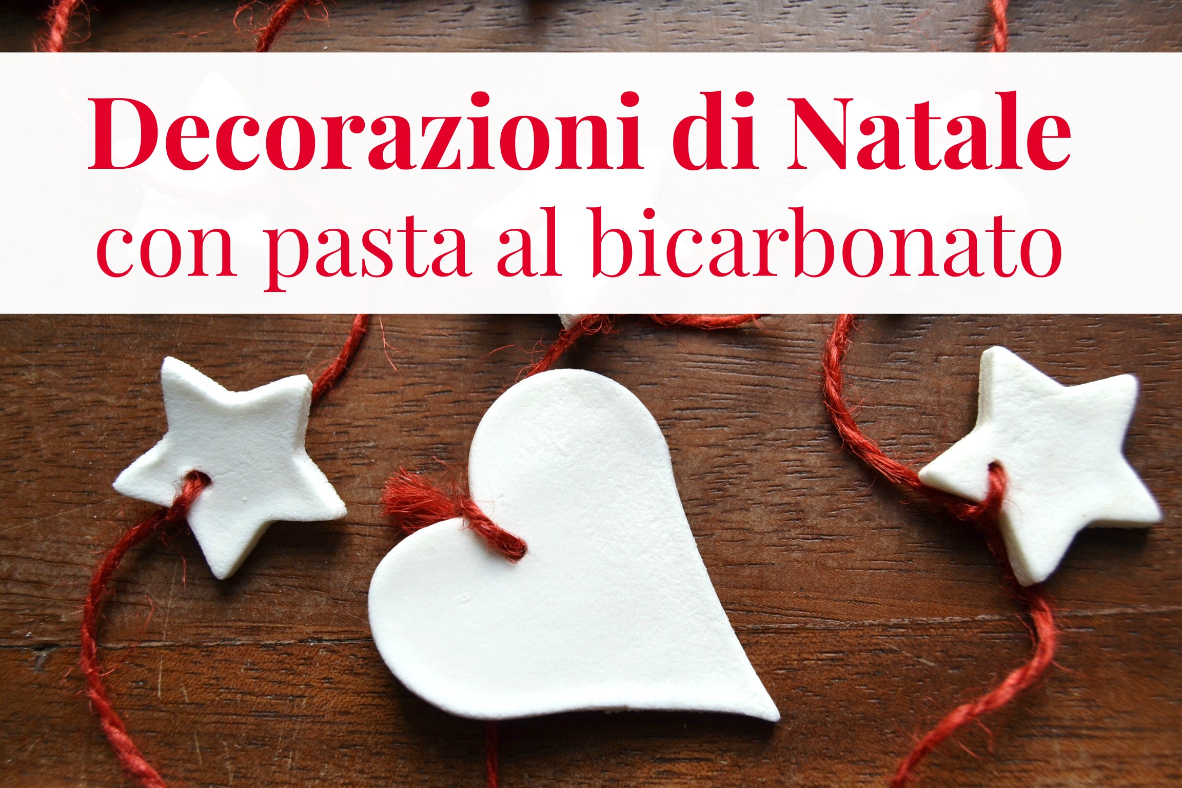 Decorazioni Natalizie Con Das.Decorazioni Natalizie Con Pasta Al Bicarbonato Babygreen