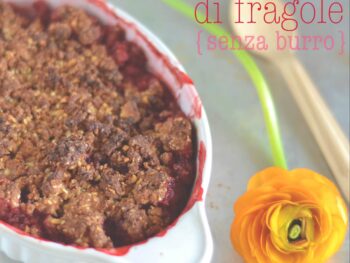 crumble di fragole (senza burro)