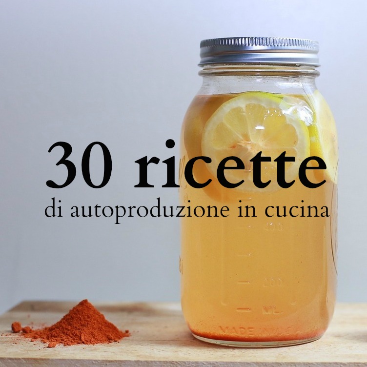 autoproduzione-cucina-ricette