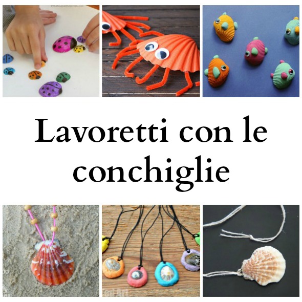 15 Lavoretti Con Le Conchiglie Babygreen