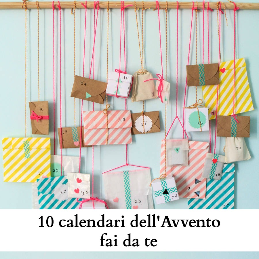 10 Calendari Dellavvento Fai Da Te Babygreen