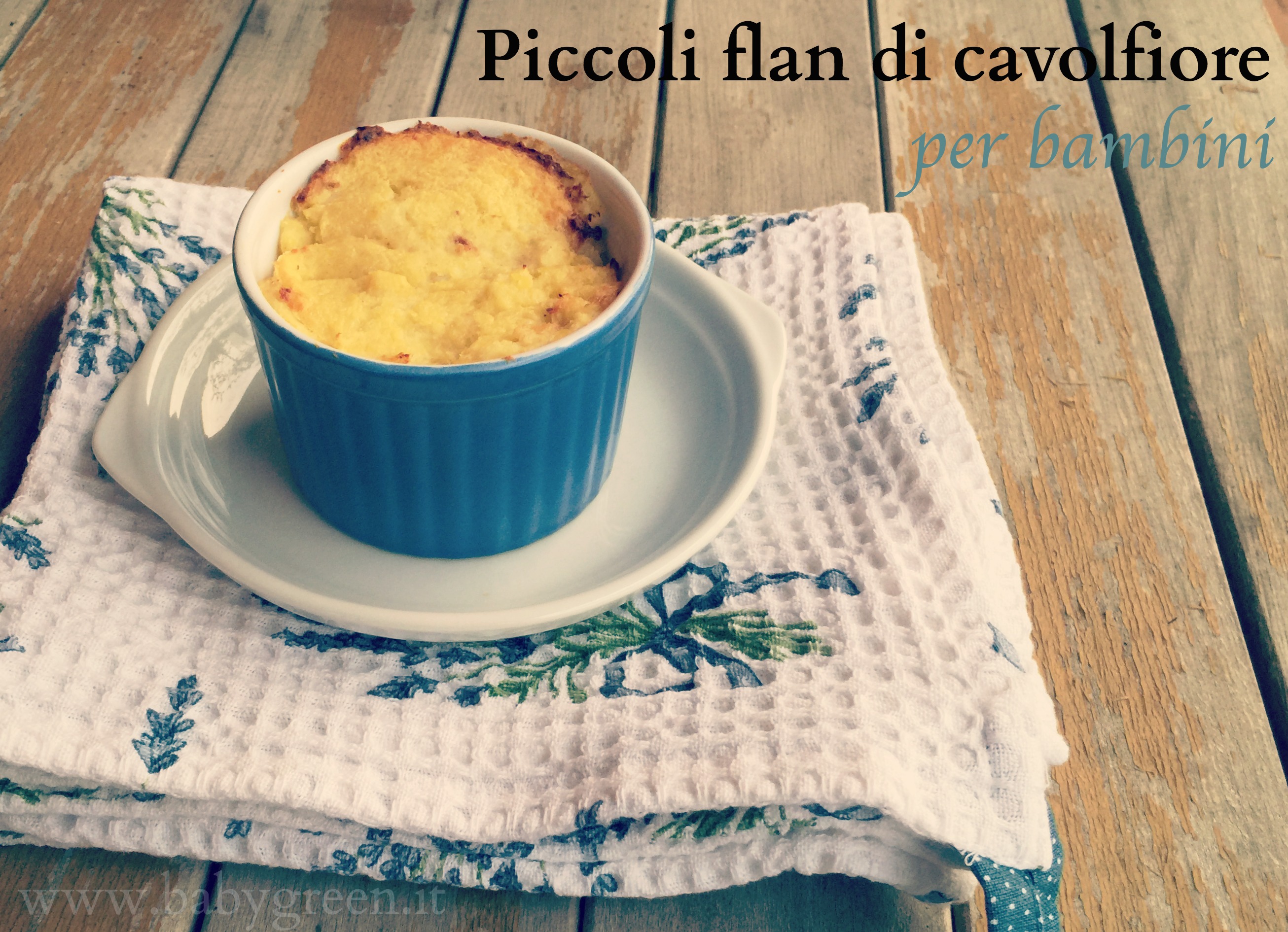 Flan di cavolfiore per bambini