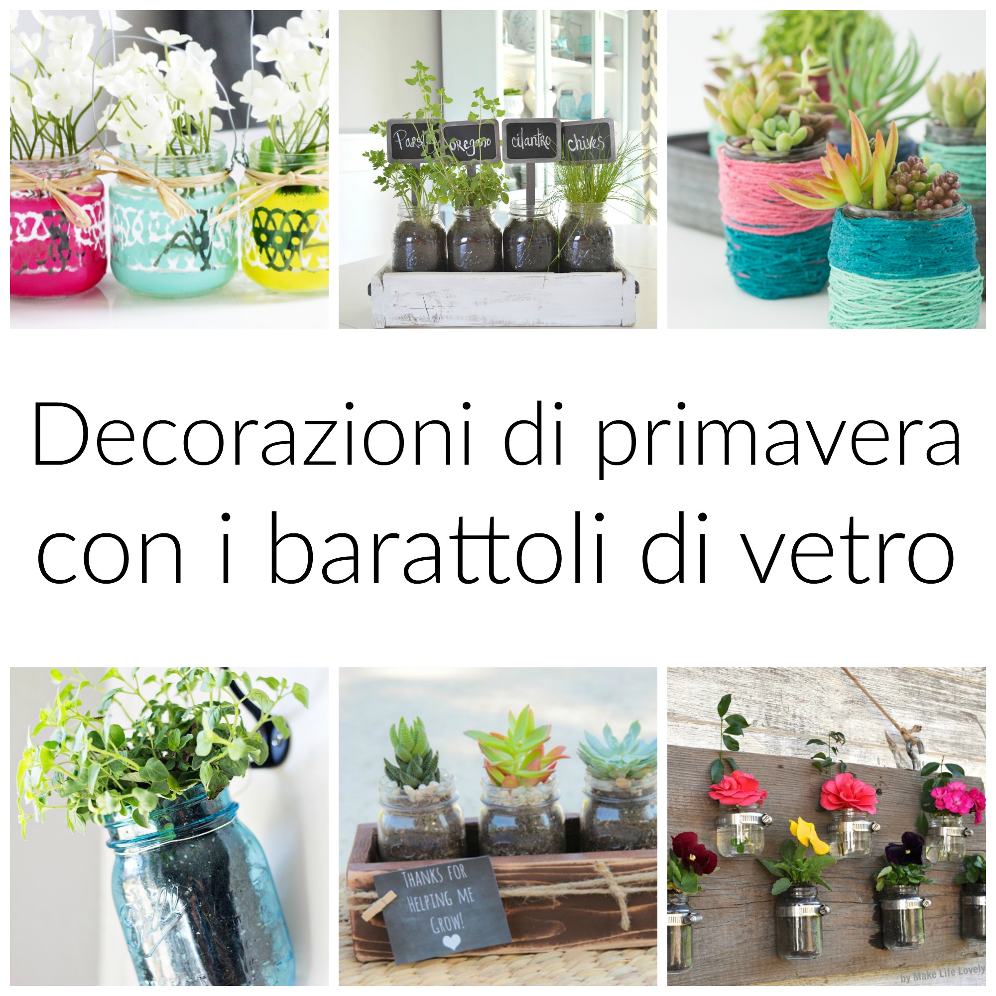 Decorazioni Di Primavera Con I Barattoli Di Vetro Babygreen