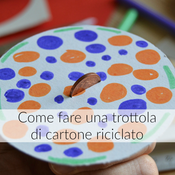 Come fare una trottola di cartone riciclato 590x590_tx