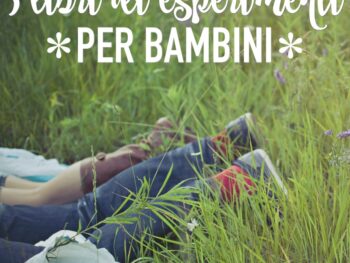 esperimenti per bambini