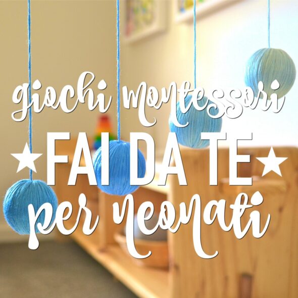 giochi neonato 2 mesi montessori